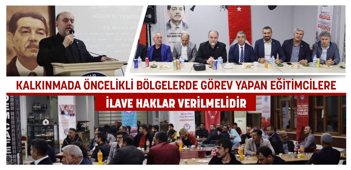 Kalkınmada öncelikli bölgelerde görev yapan eğitimcilere ilave haklar verilmelidir