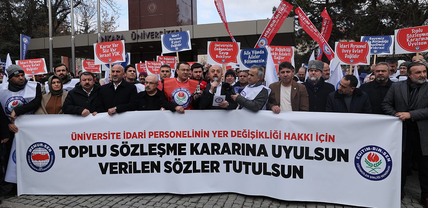 ÜNİVERSİTE İDARİ PERSONELİNE YER DEĞİŞİKLİĞİ HAKKI VERİLMEMESİNİ PROTESTO ETTİK