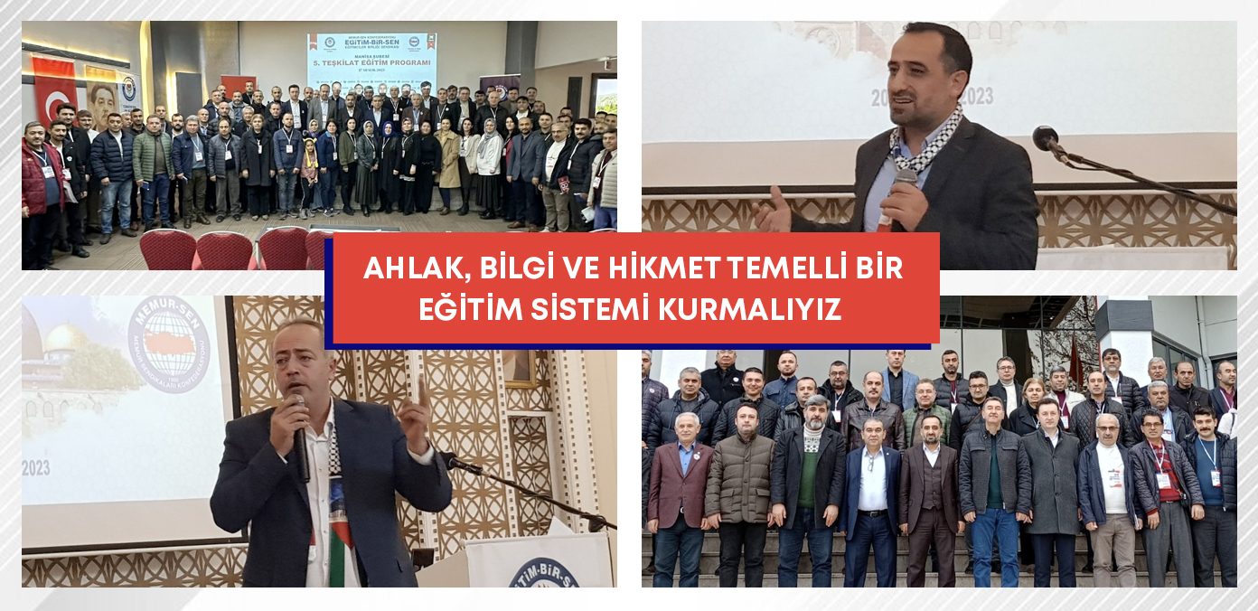 Ahlak, bilgi ve hikmet temelli bir eğitim sistemi kurmalıyız