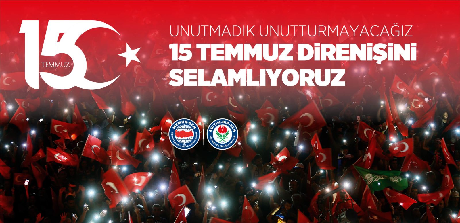 FETÖ’NÜN İHANETİNİ MİLLETİMİZ DİRENİŞİ İLE EZDİ