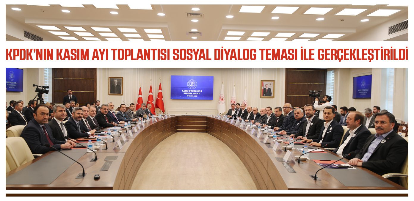 KPDK’nın Kasım ayı toplantısı sosyal diyalog teması ile gerçekleştirildi