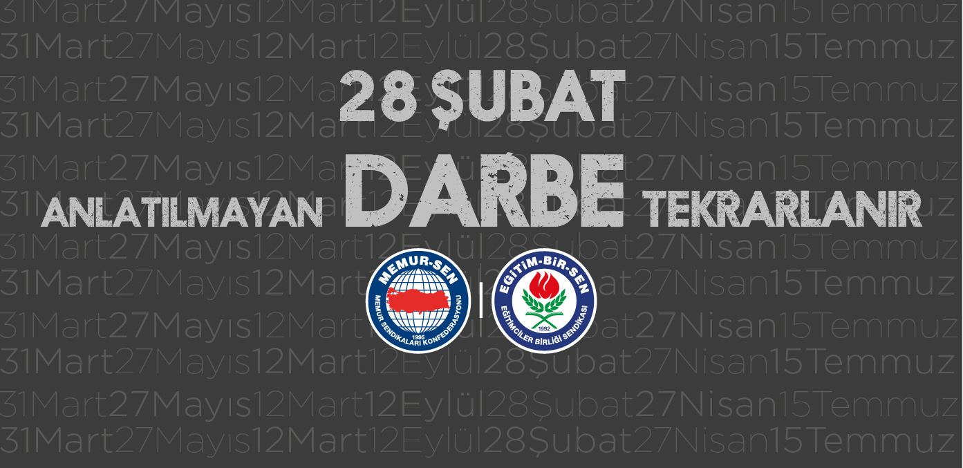 Milletimiz 28 Şubatçıları ebedi yok oluşa ve aşağılanmaya mahkûm etti.