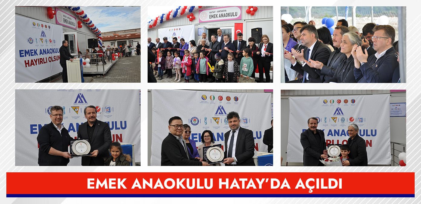 Emek Anaokulu Hatay’da açıldı