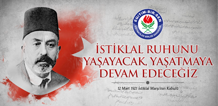İSTİKLAL MARŞI YENİDEN DİRİLİŞİMİZDİR