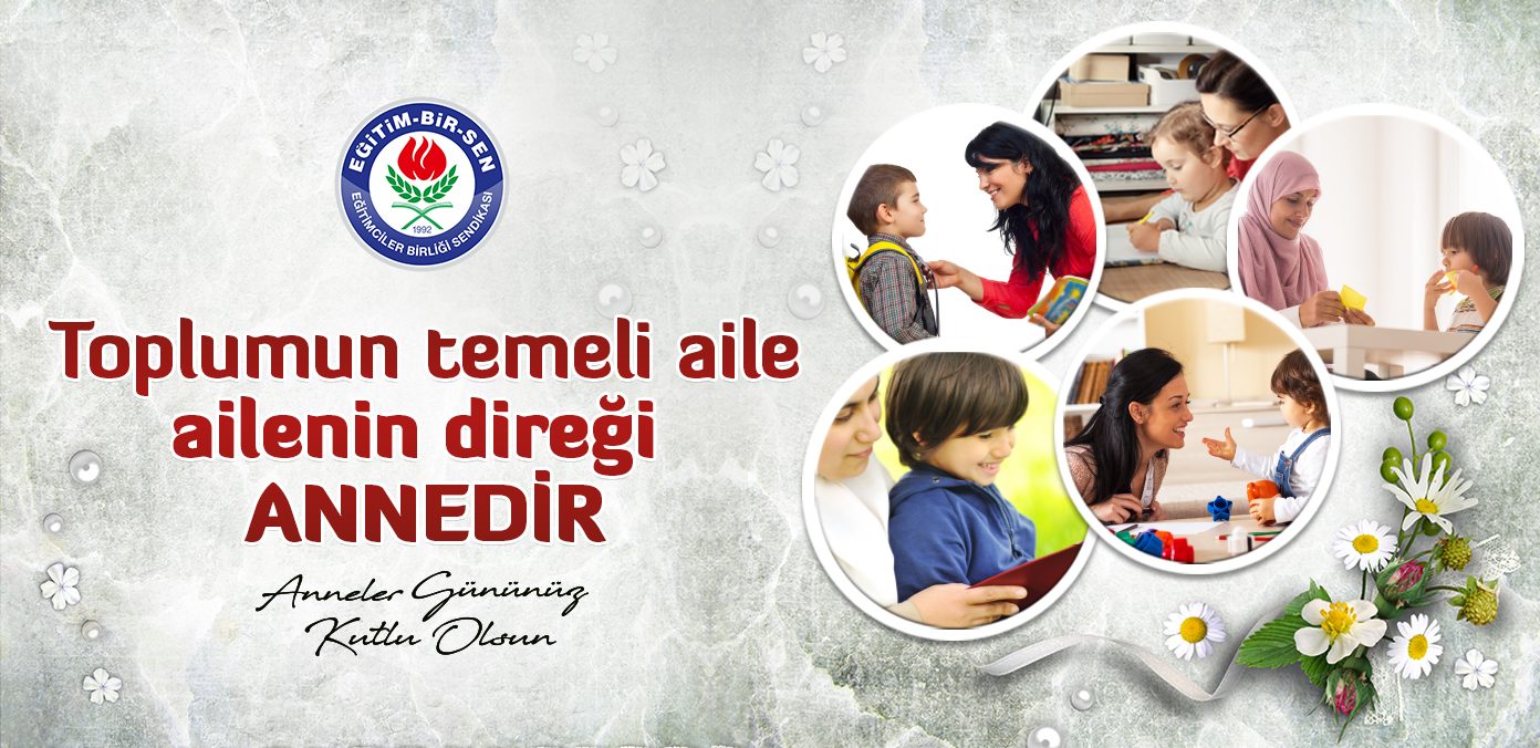 İnsanlığı Doğuran, Medeniyetleri Yoğuran Annelerdir