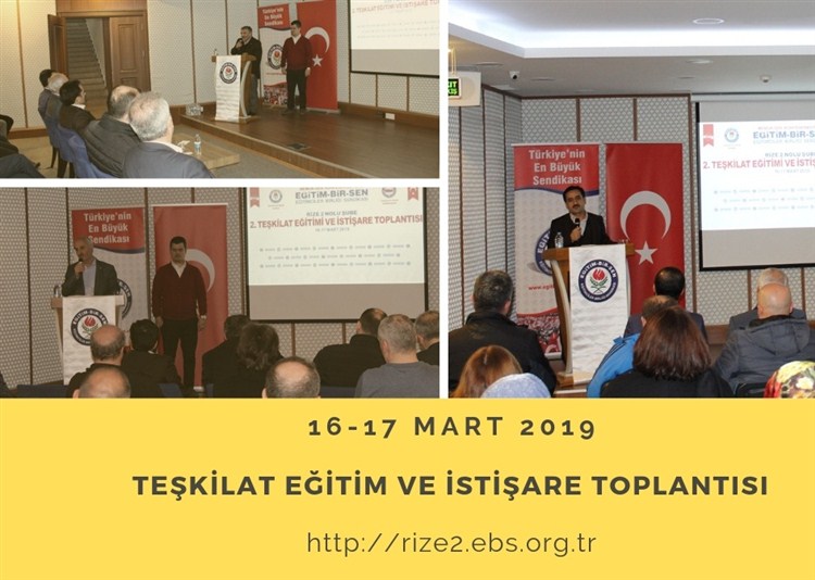 TEŞKİLAT EĞİTİMİ VE İSTİŞARE TOPLANTISI
