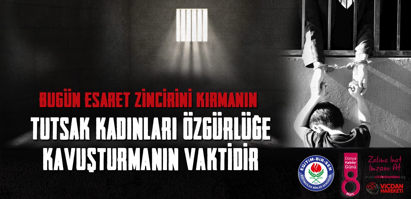 VİCDAN HAREKETİ- 8 MART DÜNYA KADINLAR GÜNÜ
