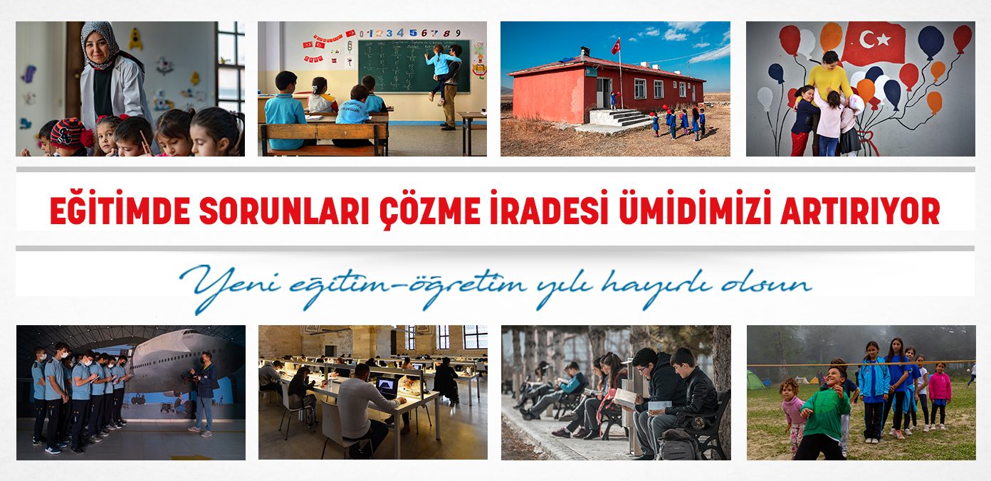 Eğitimde sorunları çözme iradesi ümidimizi artırıyor