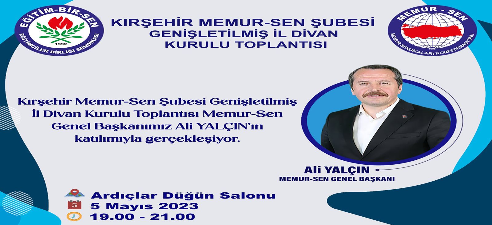 KIRŞEHİR MEMUR-SEN ŞUBESİ GENİŞLETİLMİŞ İL DİVAN KURULU TOPLANTISI DUYURUSU