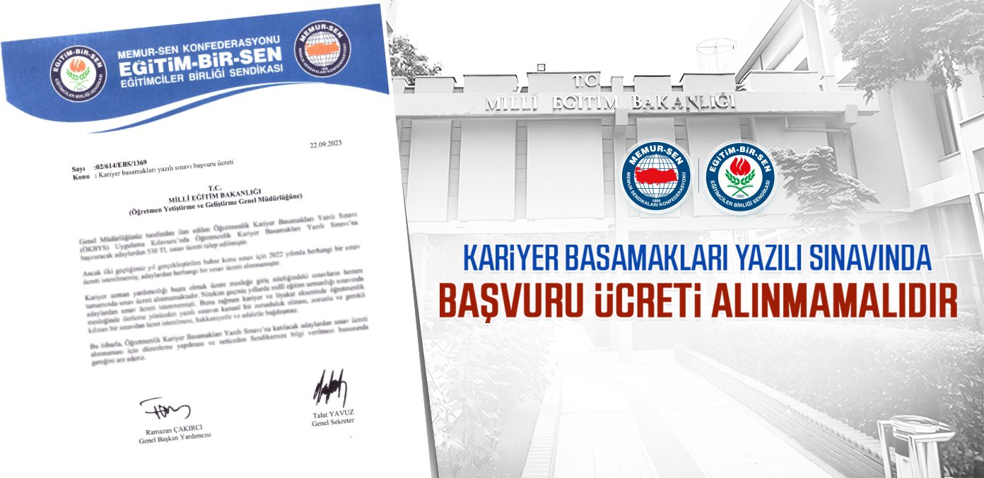 Kariyer basamakları yazılı sınavında başvuru ücreti alınmamalıdır