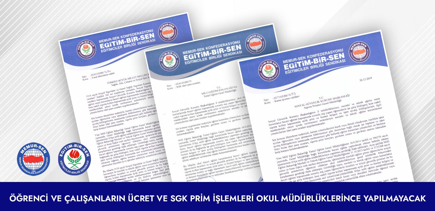 Öğrenci ve çalışanların ücret ve SGK prim işlemleri okul müdürlüklerince yapılmayacak